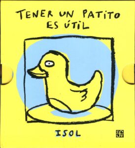 TENER UN PATITO ES ÚTIL